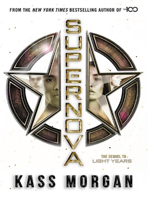 Title details for Supernova by Kass Morgan - Wait list